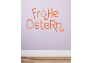 Frohe Ostern 5 als Wandtattoo
