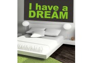 I have a Dream als Wandtattoo 