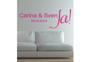 Ja + Namen und Datum als Wandtattoo 