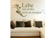 Lebe und denke nicht ... als Wandtattoo 