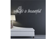 Life is beautiful als Wandtattoo 