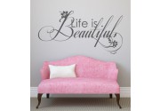 Life is Beautiful 2 als Wandtattoo