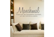 Manchmal muss man... als Wandtattoo 
