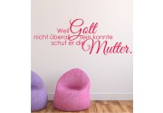 Weil Gott... als Wandtattoo