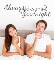 Always kiss me als Wandtattoo