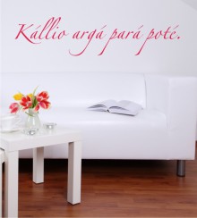 Kállio argá... als Wandtattoo