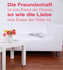 Die Freundschaft ist... als Wandtattoo