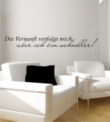 Die Vernunft... als Wandtattoo 