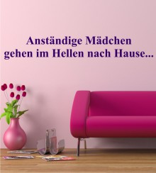 Anständige Mädchen ... als Wandtattoo
