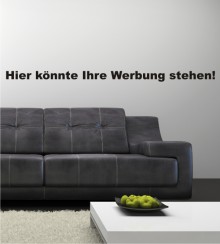 Hier könnte Ihr Werbung stehen als Wandtattoo