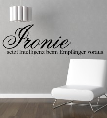 Ironie ... als Wandtattoo