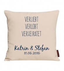 Kissen VERLIEBT VERLOBT VERHEIRATET