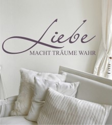 Liebe macht Träume wahr als Wandtattoo