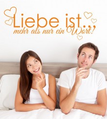Liebe ist mehr.. als Wandtattoo