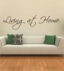 Living at Home als Wandtattoo