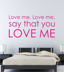 Love me... als Wandtattoo