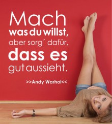 Mach was du willst... als Wandtattoo