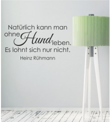 Natürlich kann man... als Wandtattoo