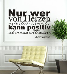 Nur wer von Herzen...  Wandtattoo Sprüche und Zitate von  Albert Einstein.
