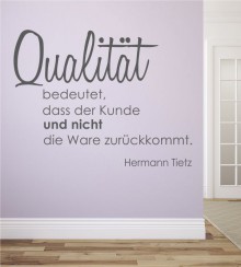 Qualität bedeutet... als Wandtattoo