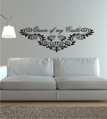 Queen of my Castle als Wandtattoo