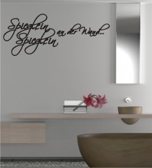 Spieglein, Spieglein... als Wandtattoo