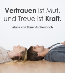 Vertrauen ist Mut... Wandtattoo
