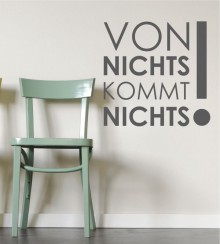Von Nichts... als Wandtattoo