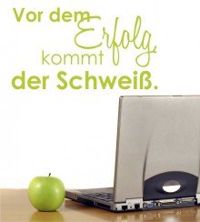 Vor dem Erfolg... als Wandtattoo