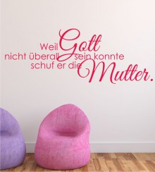 Weil Gott... als Wandtattoo