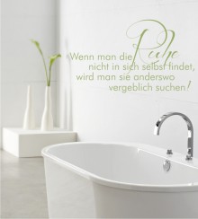 Wenn man die Ruhe... als Wandtattoo