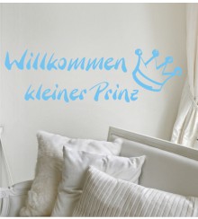 Willkommen kleiner... als Wandtattoo