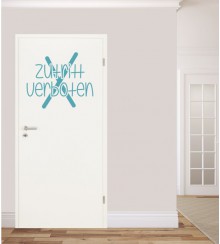 Zutritt verboten als Wandtattoo