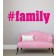 Hashtag family als Wandtattoo