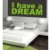 I have a Dream als Wandtattoo